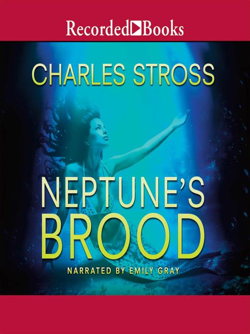 Title details for Neptune's Brood by Charles Stross - Wait list